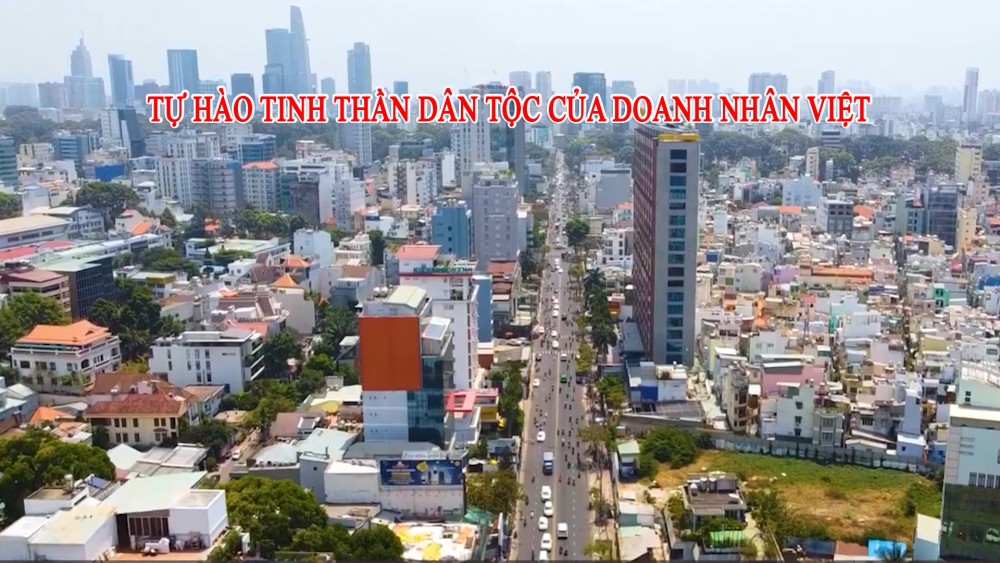 Tự hào tinh thần dân tộc của doanh nhân Việt