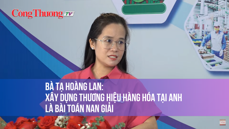 ba ta hoang lan xay dung thuong hieu hang hoa tai anh la bai toan nan giai