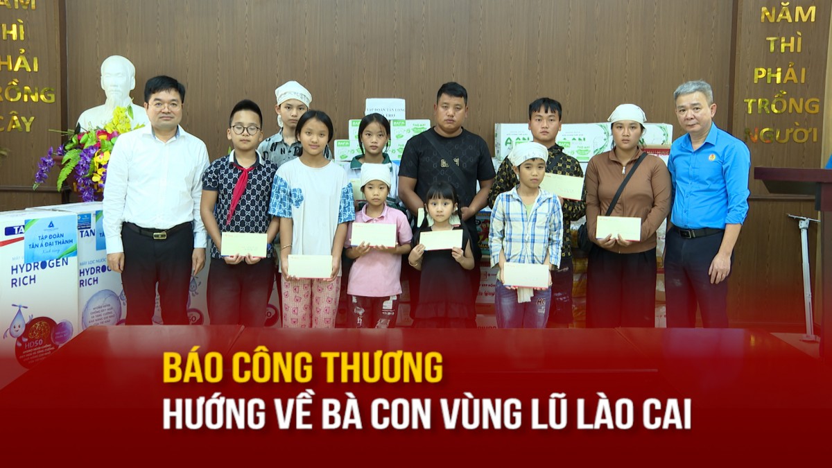 bao cong thuong huong ve ba con vung lu tinh lao cai