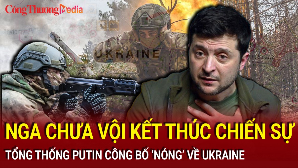 chien su nga ukraine toi 811 nga chua voi ket thuc chien su ong zelensky len tieng ve hoa binh